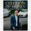 FREEDOM OF MONEY